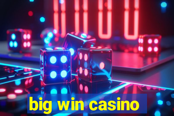 big win casino