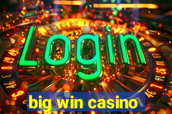 big win casino