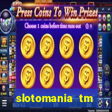 slotomania tm casino slots games