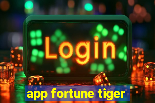 app fortune tiger