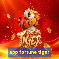 app fortune tiger