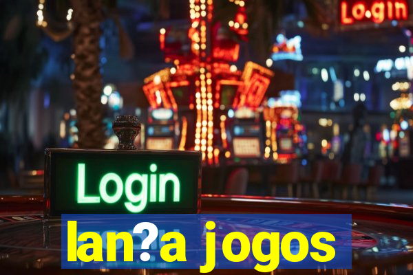 lan?a jogos