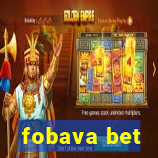 fobava bet