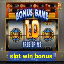 slot win bonus