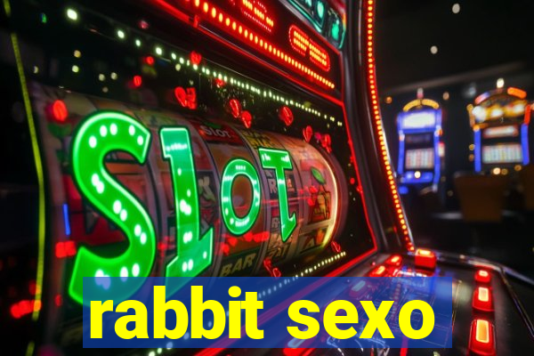 rabbit sexo