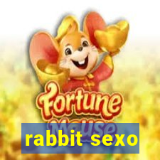 rabbit sexo