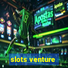 slots venture