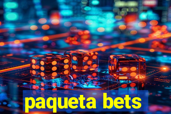 paqueta bets