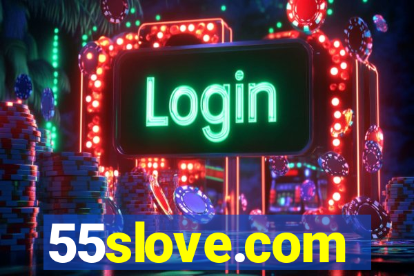 55slove.com