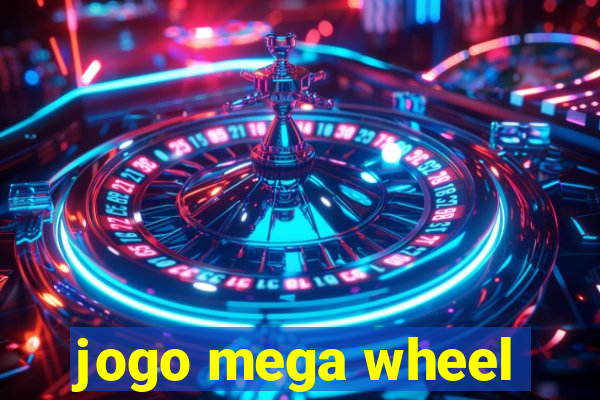 jogo mega wheel