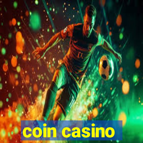 coin casino