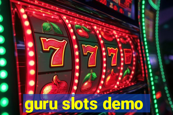 guru slots demo