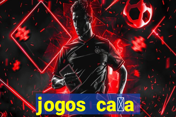 jogos ca莽a n铆quel gr谩tis