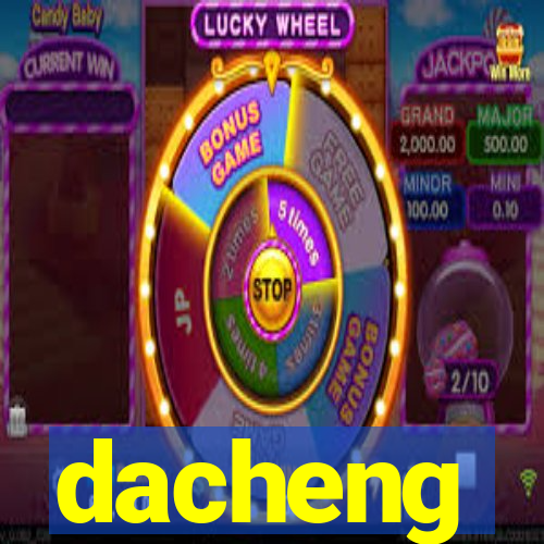 dacheng