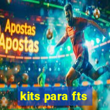 kits para fts