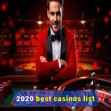 2020 best casinos list