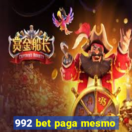 992 bet paga mesmo