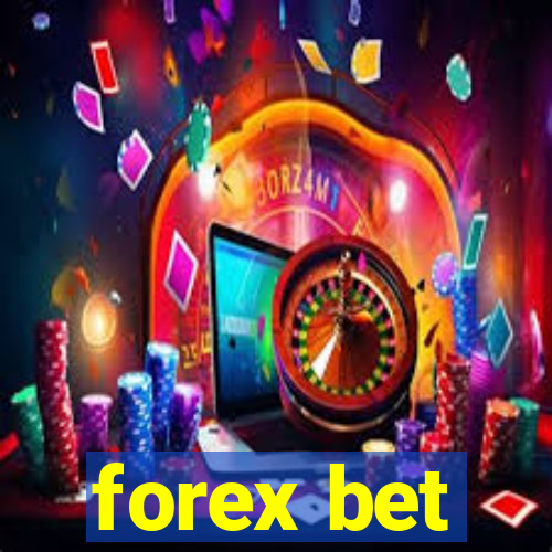 forex bet