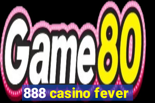 888 casino fever