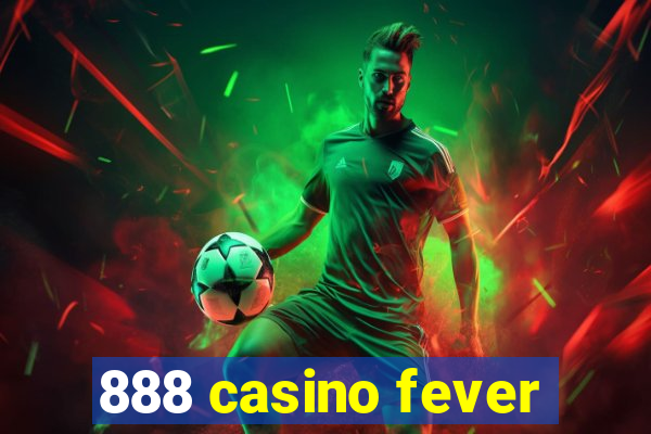 888 casino fever