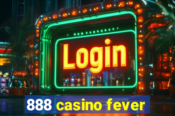 888 casino fever