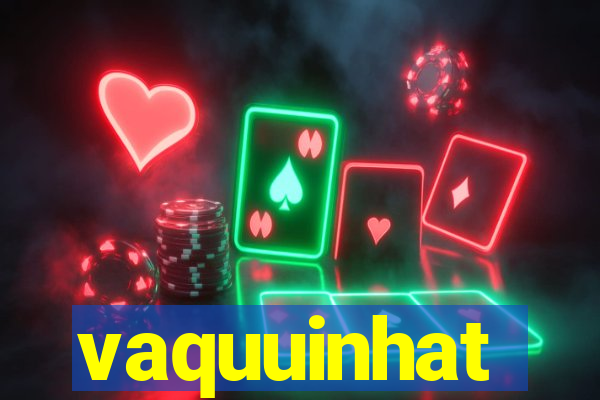 vaquuinhat