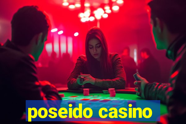 poseido casino