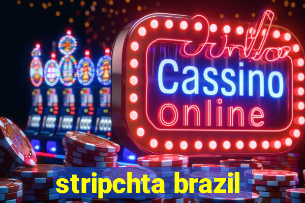 stripchta brazil