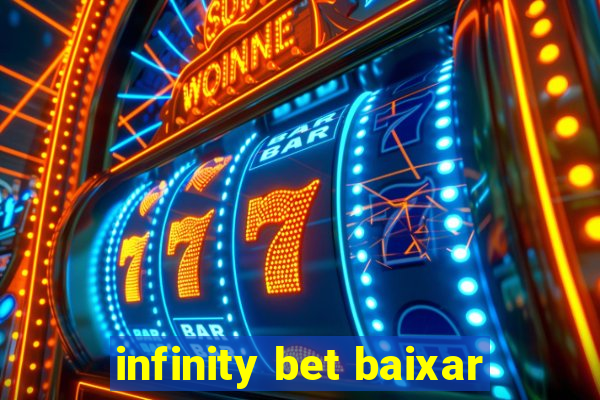 infinity bet baixar