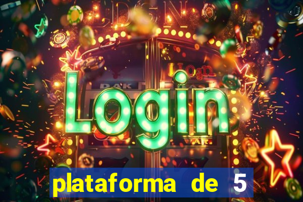 plataforma de 5 reais cassino