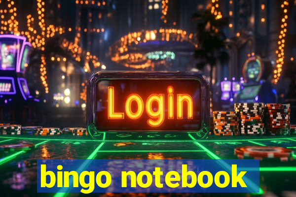 bingo notebook