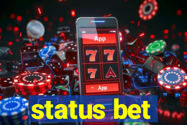 status bet