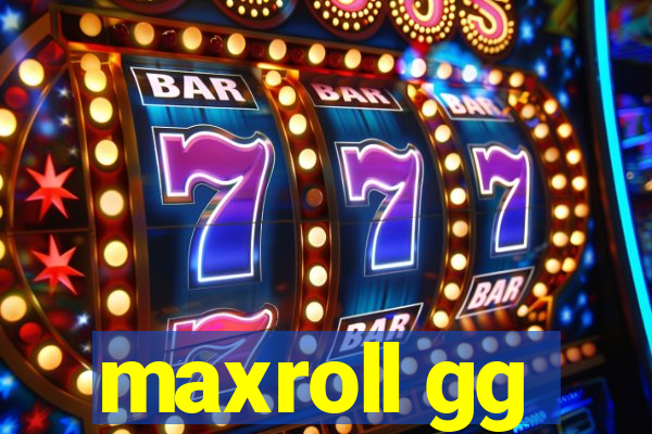 maxroll gg