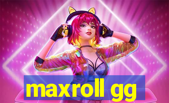 maxroll gg