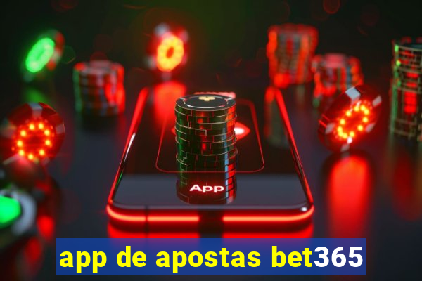 app de apostas bet365