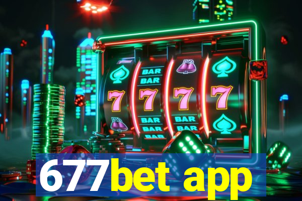 677bet app