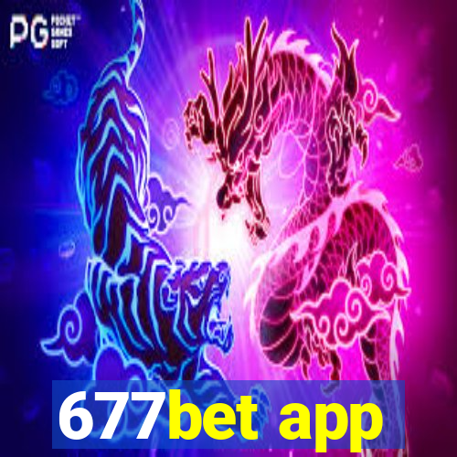 677bet app