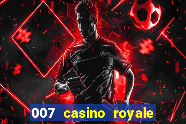 007 casino royale online latino