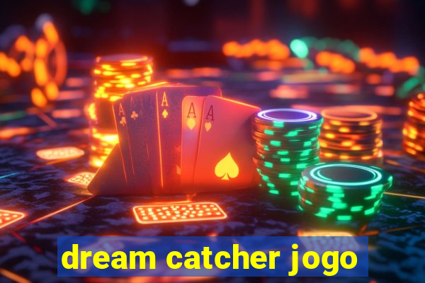 dream catcher jogo