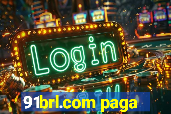 91brl.com paga