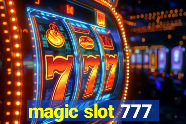 magic slot 777