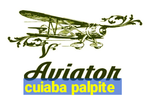 cuiaba palpite