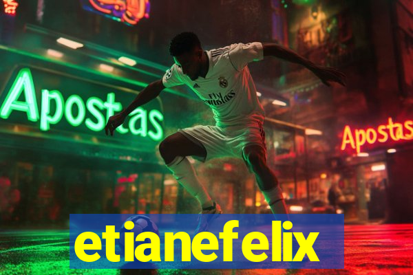 etianefelix