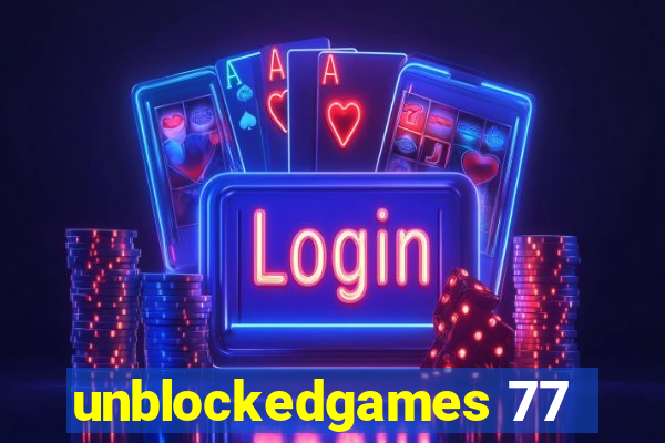 unblockedgames 77