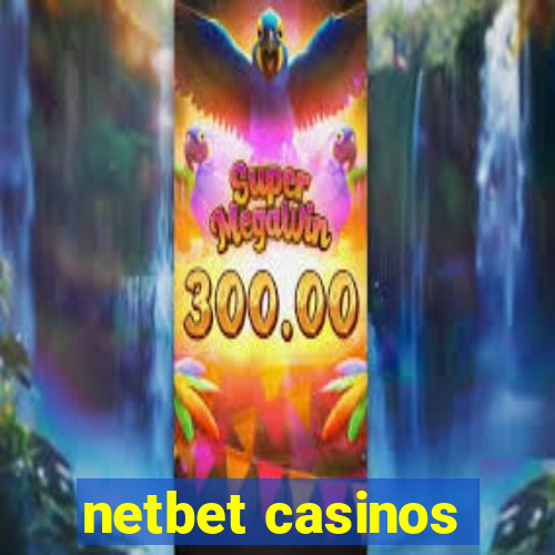 netbet casinos