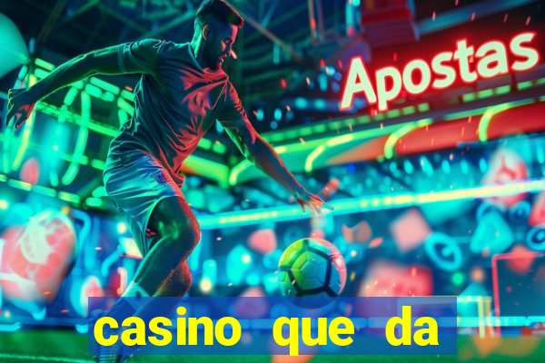 casino que da bonus no cadastro