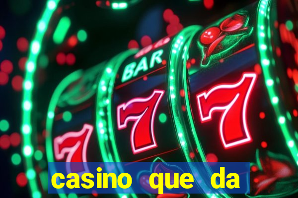 casino que da bonus no cadastro