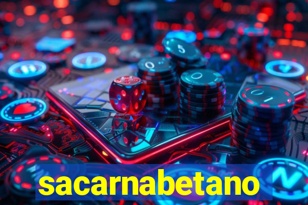 sacarnabetano