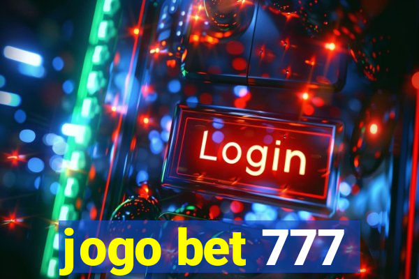 jogo bet 777