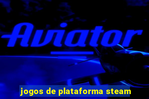 jogos de plataforma steam